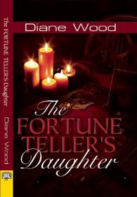 The Fortune Teller's Daughter