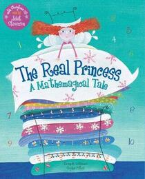 The Real Princess: A Mathemagical Tale (Book with CD)