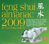 Feng Shui Almanac 2009
