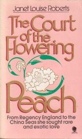 In the Court of the Flowering Peach