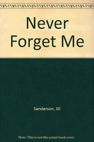 Never Forget Me (Atlantic Large Print)