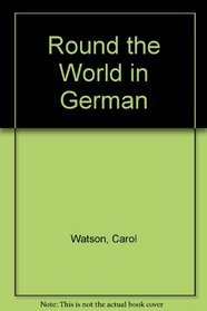 Round the World in German