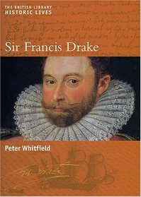 Sir Francis Drake (Historic Lives)