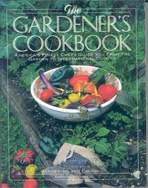 The Gardener's Cookbook (Cooking Secrets)
