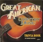 Great American Country Music: Trivia Book