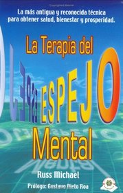 La Terapia del Espejo Mental