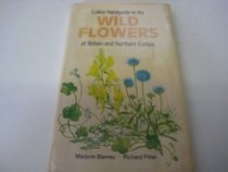 Collins handguide to the wild flowers of Britain and northern Europe