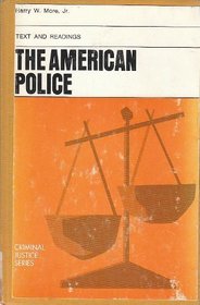 The American Police: Text and Readings