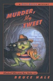Murder, My Tweet (Chet Gecko Mysteries)