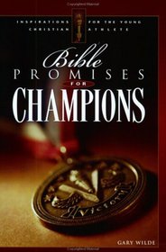 Bible Promises to Treasure for Champions