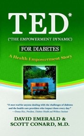 TED (*The Empowerment Dynamic) for Diabetes: A Health Empowerment Story