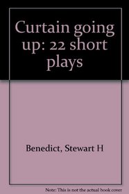 Curtain going up: 22 short plays