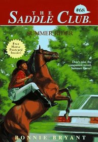 Summer Rider (Saddle Club, Bk 68)
