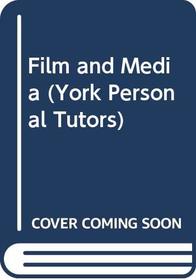 Film and Media (York Personal Tutors: GCSE English)