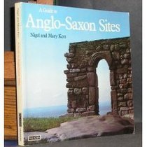 Guide to Anglo-Saxon Sites