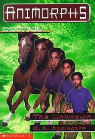 The Unknown (Animorphs, Bk 14)