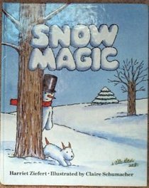 Snow Magic (Viking Kestrel Picture Books)