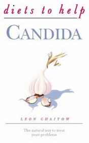 Diets to Help Candida (Diets to Help S.)