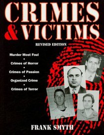 Crimes & Victims (revised edition)