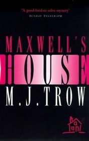 Maxwell's House (Large Printl)