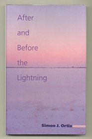 After and Before the Lightning (Sun Tracks, Vol 28)