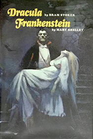 Frankenstein and Dracula