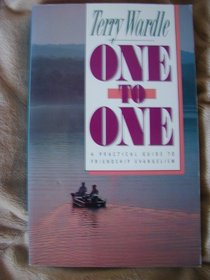 One to One: A Practical Guide to Friendship Evangelism