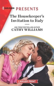 The Housekeeper's Invitation to Italy (Harlequin Presents, No 4086) (Larger Print)