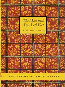 The Man with Two Left Feet (Large Print Edition): And Other Stories