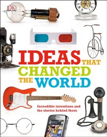 Ideas That Changed the World