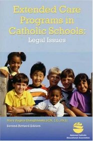 Extended Care Programs in Catholic Schools: Legal Issues