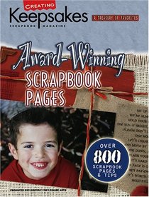 Award-Winning Scrapbook Pages (Creating Keepsakes)