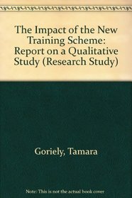 The Impact of the New Training Scheme (Research Study)