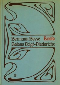 Hermann Hesse, Helene Voigt-Diederichs;: Zwei Autorenportrats in Briefen 1897 bis 1900 (German Edition)