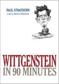 Wittgenstein in 90 Minutes: Library Edition (Philosophers in 90 Minutes)