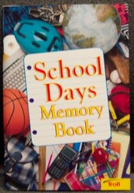 School Days Memory Book