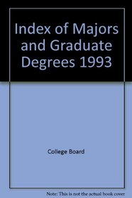 Index of Majors and Graduate Degrees 1993