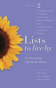 Lists to Live By: The Second Collection : For Everything That Really Matters