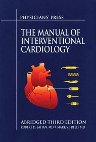 Manual of Interventional Cardiology (Abridged)