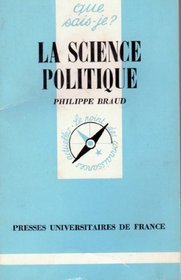 La science politique (Que sais-je?)