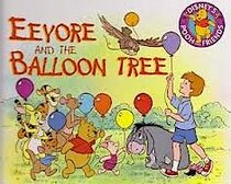 Eeyore and the Balloon Tree
