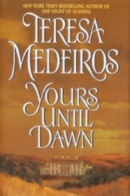 Yours Until Dawn