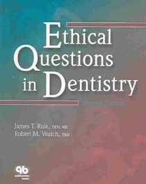 Ethical Questions In Dentistry