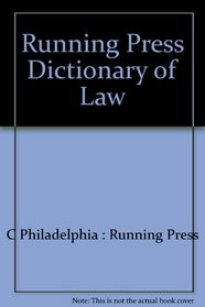 Running Press Dictionary of Law
