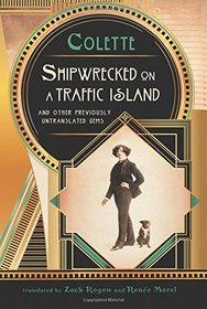 Shipwrecked on a Traffic Island: And Other Previously Untranslated Gems