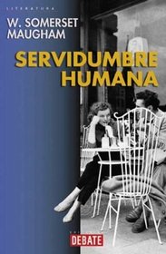 Servidumbre Humana (Spanish Edition)