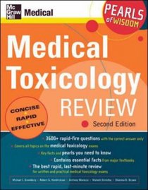 Medical Toxicology Exam Review (Pearls of Wisdom)
