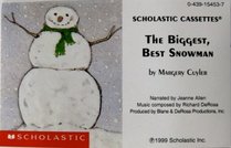 The Biggest, Best Snowman