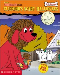 Clifford's Scary Halloween (3-d Glasses) (Clifford)