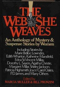 The Web She Weaves: An Anthology of Mystery and Suspense Stories by Women